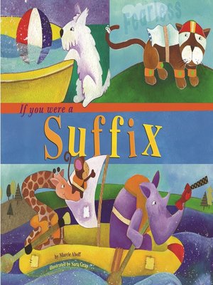 cover image of If You Were a Suffix